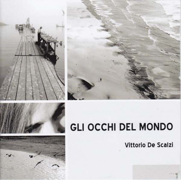 DE SCALZI VITTORIO - Gli Occhi del Mondo